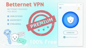 Betternet VPN crack patch